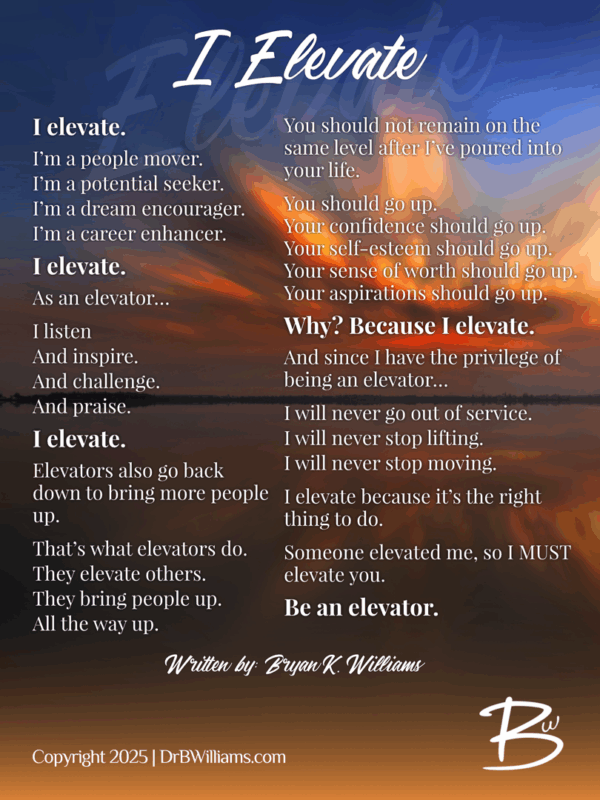 I Elevate Poster