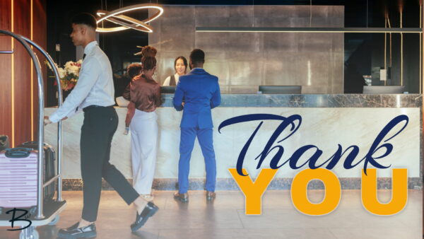 Thank You, Hospitality Video